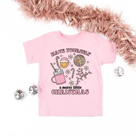 Have Yourself A Merry Little Christmas - Child Tee